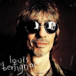 Louis Bertignac : Longtemps